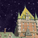 MOOC Summaries - Global Hospitality Management - Quebec City, Canada. Wonderful view of Hotel Chateau Frontenac, Magnificence of the Castle.